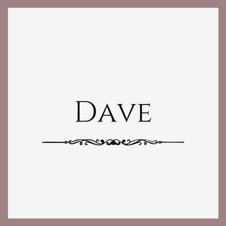 Dave